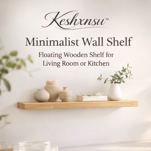 Keshxnsu™ Minimalist Wall Shelf – Floating Wooden Shelf for Living Room or Kitchen, Floating Wall Shelf, Minimalist Shelf, Wall Storage, Home Decor, Modern Wall Shelf, Wooden Shelf, Living Room Shelf